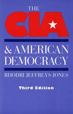The CIA and American Democracy: Third Edition (Paperback)