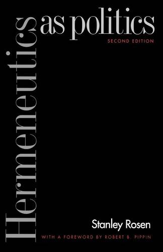 Hermeneutics as Politics: Second Edition (Paperback)