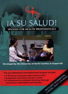 A Su Salud!: Spanish for Health Professionals