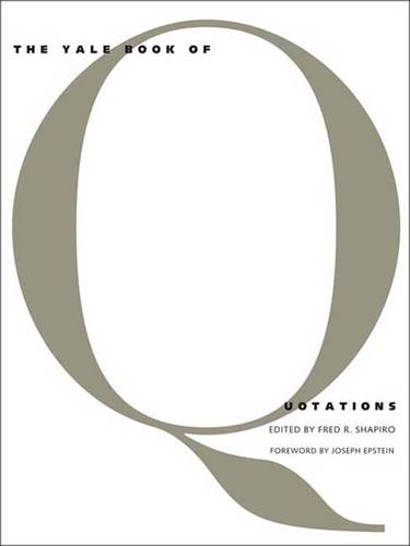 The Yale Book of Quotations (Hardback)