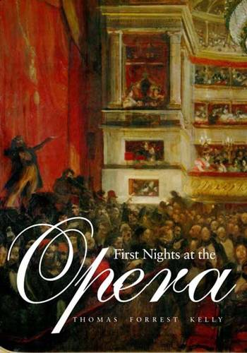 First Nights at the Opera (Paperback)