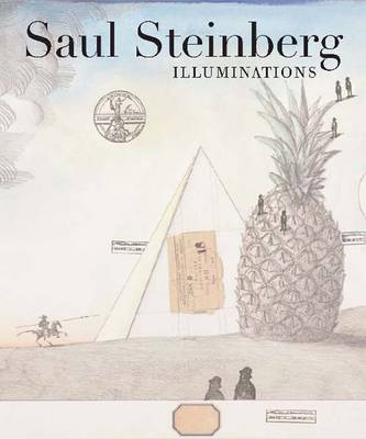 Saul Steinberg: Illuminations (Hardback)