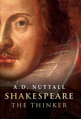 Shakespeare the Thinker (Hardback)