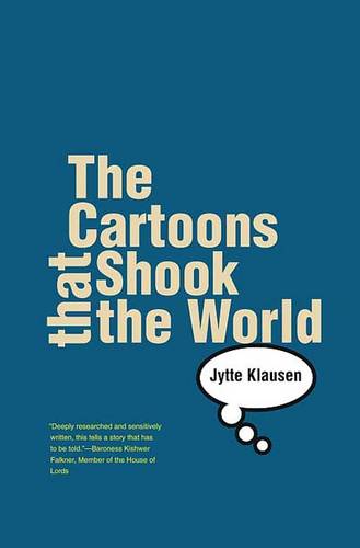 The Cartoons That Shook the World (Hardback)