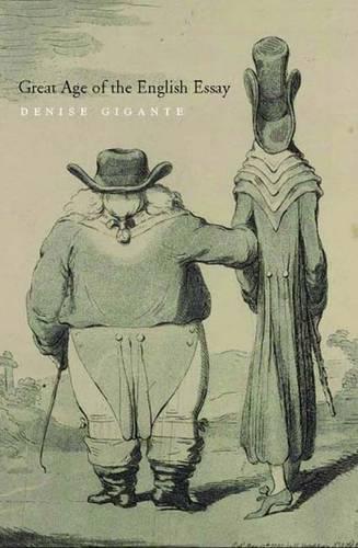 The Great Age of the English Essay: An Anthology (Paperback)