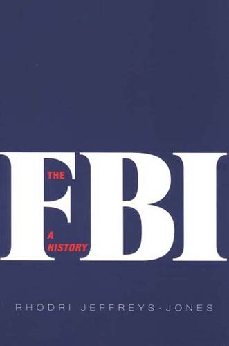 The FBI: A History (Paperback)