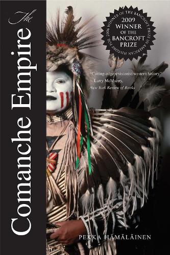 Yale University Press The Comanche Empire