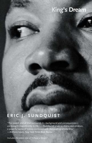 King's Dream: The Legacy of Martin Luther King's "I Have a Dream" Speech - Icons of America (Paperback)