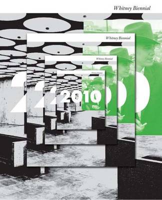2010: Whitney Biennial (Paperback)