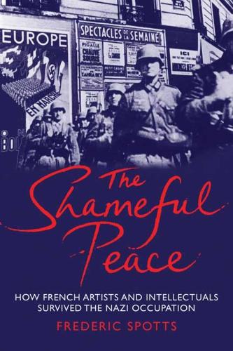 The Shameful Peace - Frederic Spotts