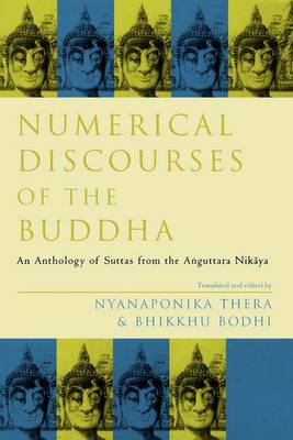 Numerical Discourses of the Buddha (Paperback)