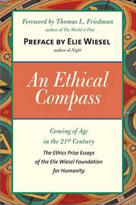 An Ethical Compass: Coming of Age in the 21st Century (Paperback)