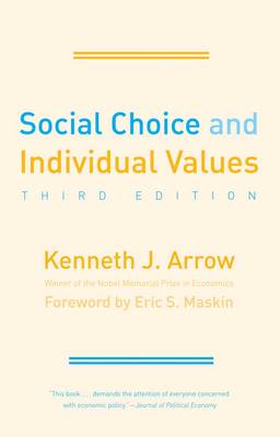 Social Choice and Individual Values - Cowles Foundation Monographs Series (Paperback)