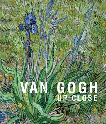 Van Gogh: Up Close (Hardback)