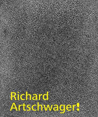 Richard Artschwager! (Hardback)