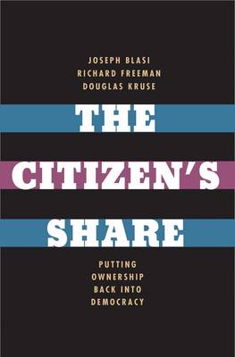 The Citizen's Share: Putting Ownership Back into Democracy (Hardback)