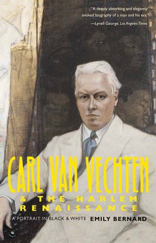 Carl Van Vechten and the Harlem Renaissance: A Portrait in Black and White (Paperback)