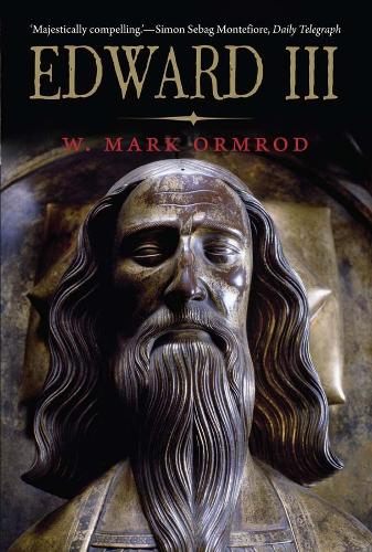 Edward III - The English Monarchs Series (Paperback)