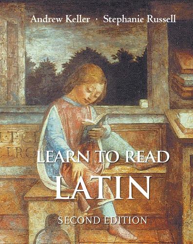Learn to Read Latin, Second Edition: Textbook (Hardback)