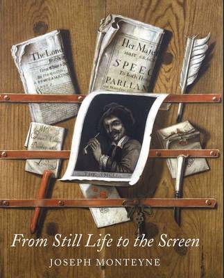 From Still Life to the Screen: Print Culture, Display, and the Materiality of the Image in Eighteenth-Century London (Hardback)
