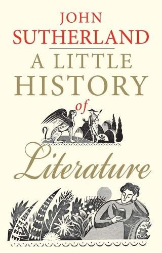 A Little History of Literature - Little Histories (Paperback)