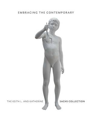 Embracing the Contemporary - Carlos Basualdo