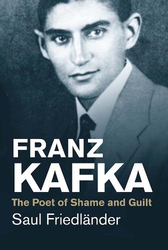 Franz Kafka - Saul Friedländer