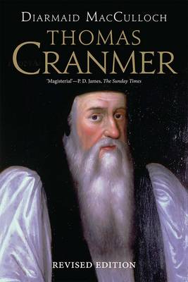 Thomas Cranmer: A Life (Paperback)