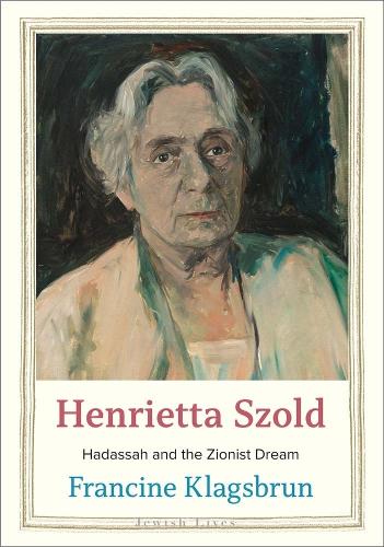Yale University Press Henrietta Szold