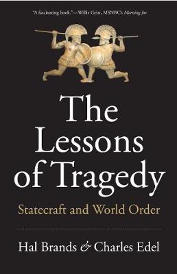 Yale University Press The Lessons Of Tragedy