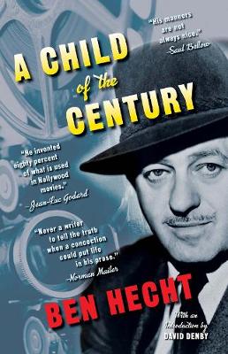 A Child of the Century (Paperback)