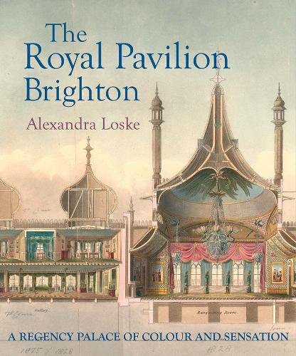 Yale University Press The Royal Pavilion, Brighton