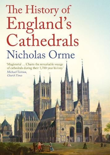 The History of England's Cathedrals (Paperback)