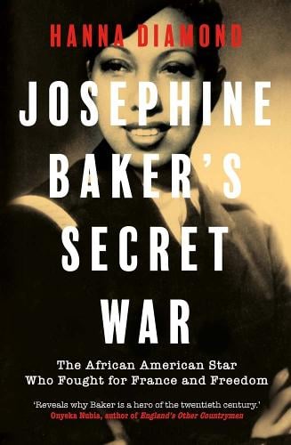 Yale University Press Josephine Baker's Secret War