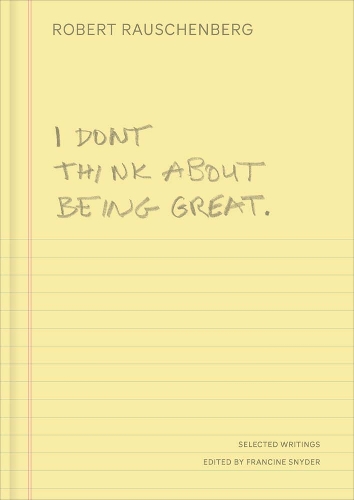 Yale University Press I Don't Think About Being Great