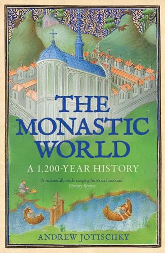 Yale University Press The Monastic World