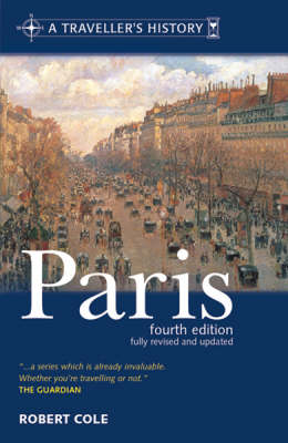 A Traveller's History of Paris - The traveller's histories (Paperback)