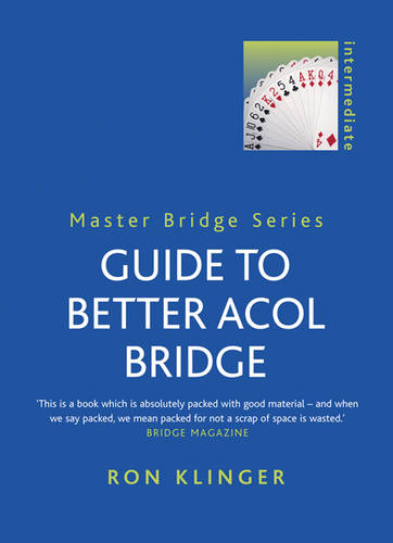 Guide To Better Acol Bridge - Master Bridge (Paperback)