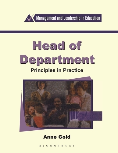 Head of Department: Principles in Practice - Management & Leadership in Education S. (Paperback)
