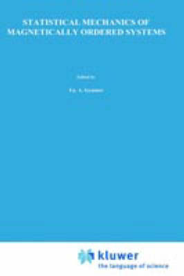 Statistical Mechanics of Magnetically Ordered Systems (Hardback)