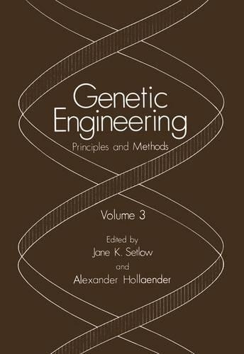 Genetic Engineering: Volume 3 (Hardback)