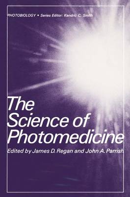 The Science of Photomedicine - Photobiology (Hardback)