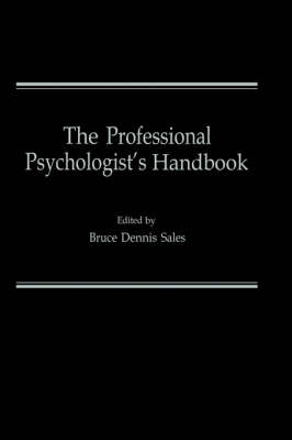 The Professional Psychologist's Handbook (Hardback)
