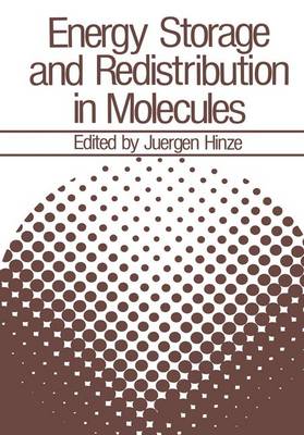 Energy Storage and Redistribution in Molecules (Hardback)