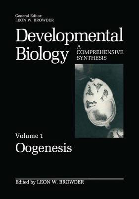 Developmental Biology: Volume 1: Oogenesis - Developmental biology 1 (Hardback)