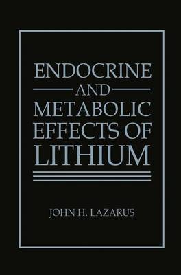 Endocrine and Metabolic Effects of Lithium (Hardback)