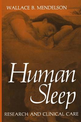 Human Sleep: Research and Clinical Care (Hardback)