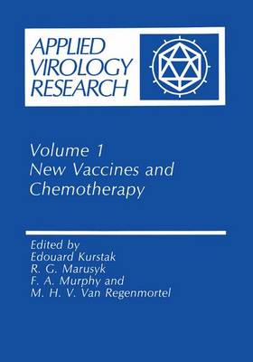 New Vaccines and Chemotherapy - Annals of Theoretical Psychology 1 (Hardback)