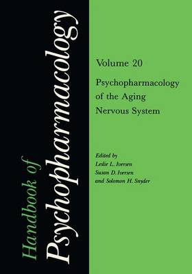 Handbook of Psychopharmacology: Psychopharmacology of the Aging Nervous System (Hardback)
