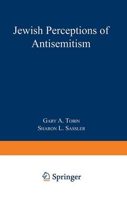 Jewish Perceptions of Antisemitism (Paperback)